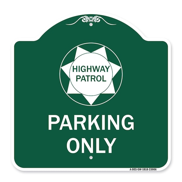 Signmission Highway Patrol Parking W/ Graphic, Green & White Aluminum Sign, 18" x 18", GW-1818-23906 A-DES-GW-1818-23906 - main